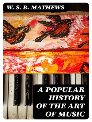 cover image of A Popular History of the Art of Music